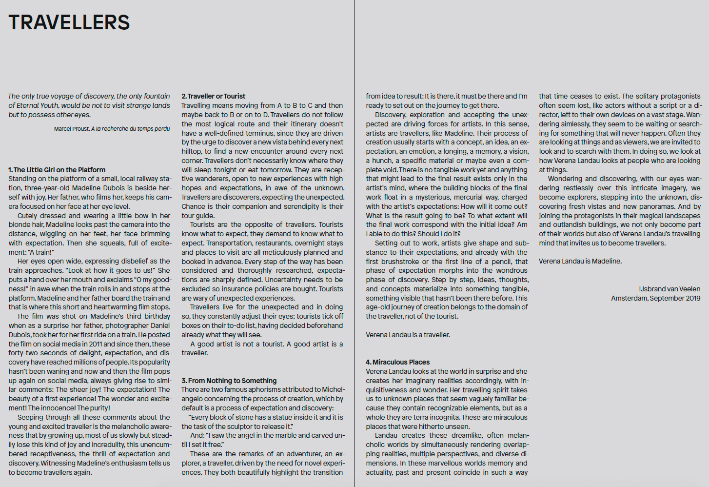 IJsbrand van Veelen - TRAVELLERS (in CHIASMA, 2019)